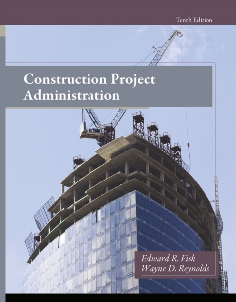 Cover image for book Construction Project Administration (Pearson+)
