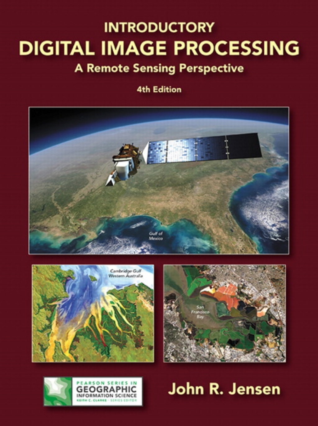 Online Resource Introductory Digital Image Processing: A Remote Sensing Perspective (Pearson+); $59.94