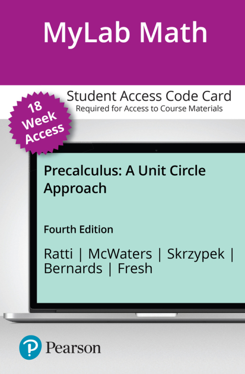 Cover image for book MyLab Math with Pearson eText Access Code (18 weeks) for Precalculus: A Unit Circle Approach