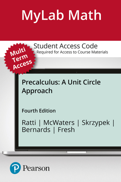 Cover image for book MyLab Math with Pearson eText Access Code (24 Months) for Precalculus: A Unit Circle Approach