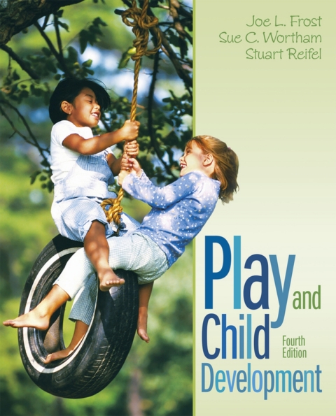 Cover image for book Play and Child Development (Pearson+)
