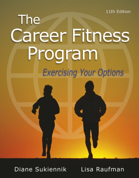 Cover image for book The Career Fitness Program: Exercising Your Options (Pearson+)