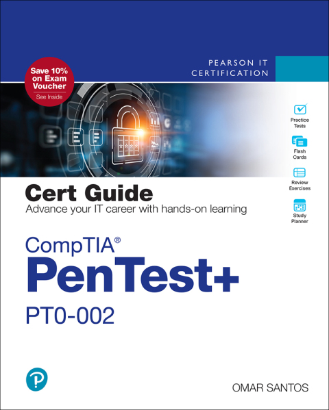 Comp Tia Pen Test+ Pt0 002 Cert Guide (Certification Guide)