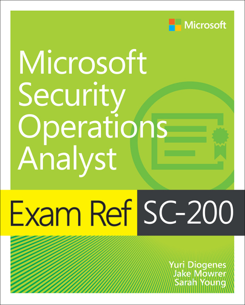 Cover image for book Exam Ref SC-200 Microsoft Security Operations Analyst