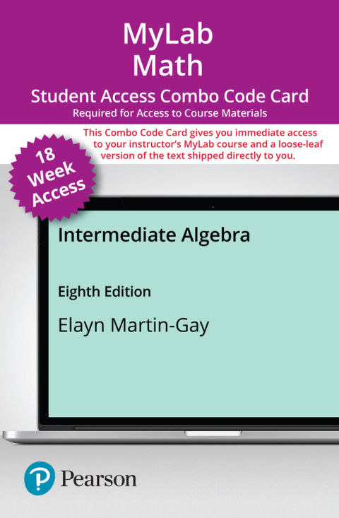 Cover image for book MyLab Math with Pearson eText + Print Combo Access Code for Intermediate Algebra