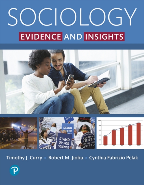 Cover image for book Sociology: Evidence and Insights (Pearson+)