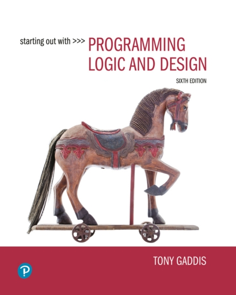 Starting Out W/Programing Logic+Design