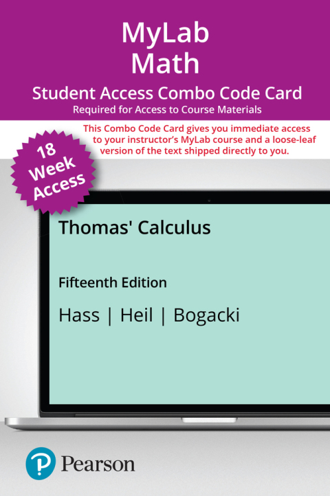 Cover image for book MyLab Math with Pearson eText + Print Combo Access Code for Thomas' Calculus