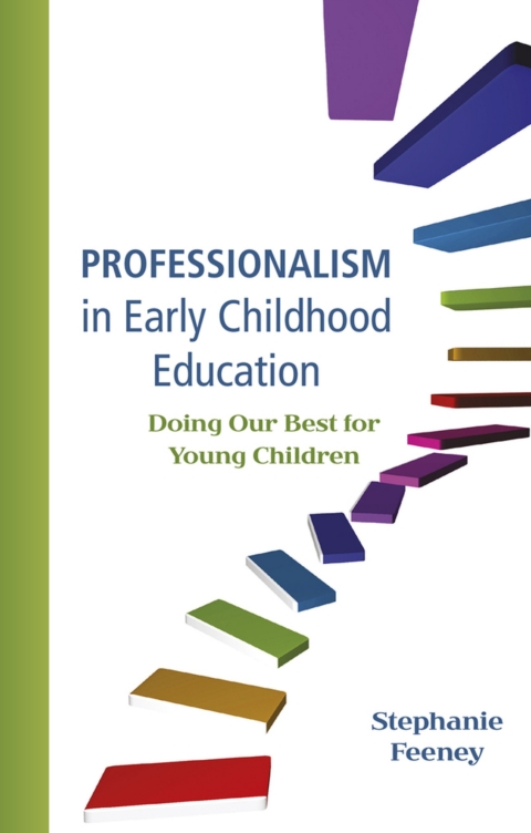 Professionalism In Early Childhood Ed.