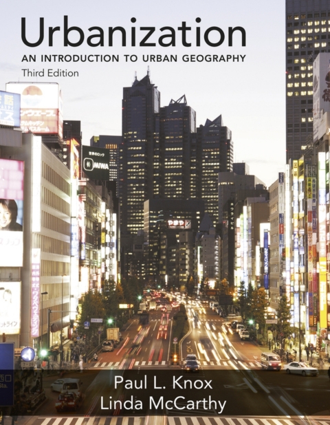 Cover image for book Urbanization: An Introduction to Urban Geography (Pearson+)