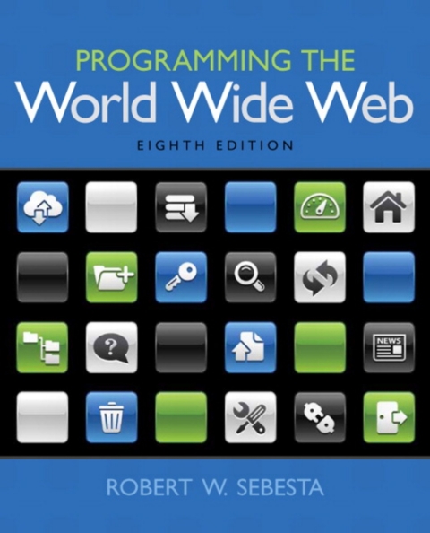 Cover image for book Programming the World Wide Web (Pearson+)
