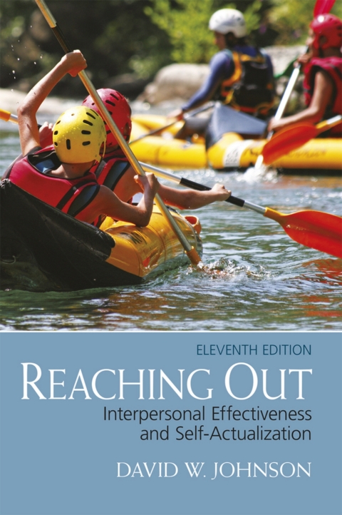 Cover image for book Reaching Out: Interpersonal Effectiveness and Self-Actualization (Pearson+)