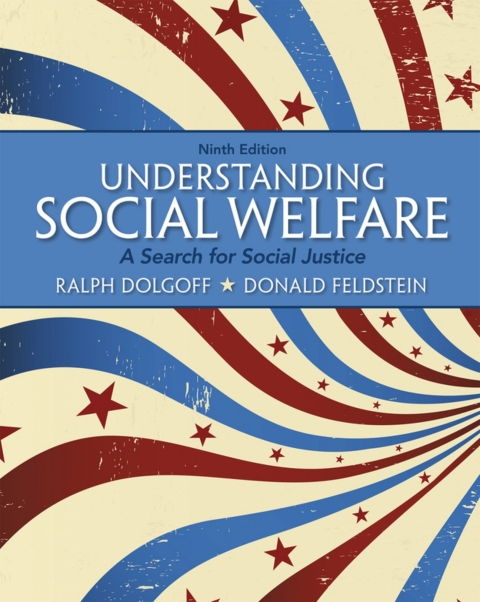 Cover image for book Understanding Social Welfare: A Search for Social Justice (Pearson+)