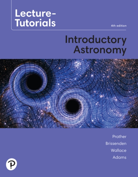Cover image for book Lecture Tutorials for Introductory Astronomy (Pearson+)