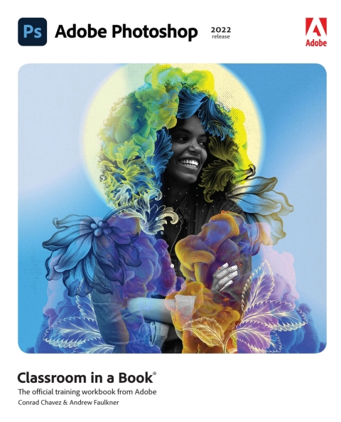 Cover image for book Adobe Photoshop Classroom in a Book (2022 Release)