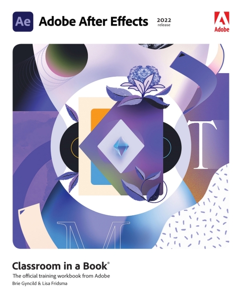Cover image for book Adobe After Effects Classroom in a Book (2022 Release)