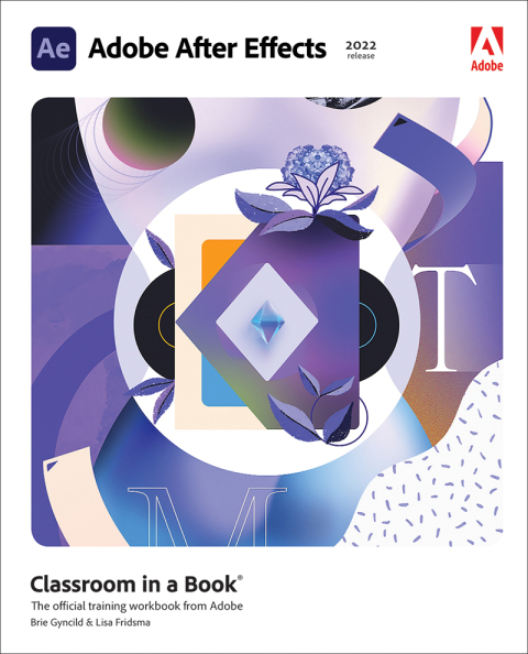 Cover image for book Adobe After Effects Classroom in a Book (2022 Release)