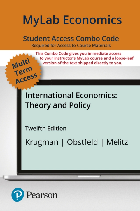 Cover image for book MyLab Economics with Pearson eText + Print Combo Access Code for International Economics: Theory and Policy