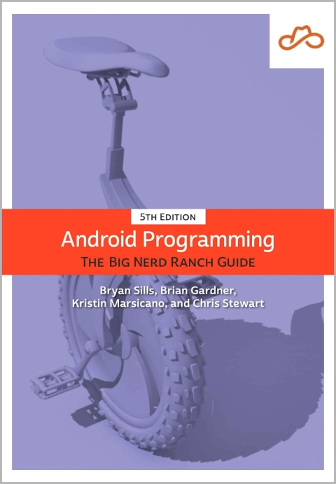 Cover image for book Android Programming: The Big Nerd Ranch Guide