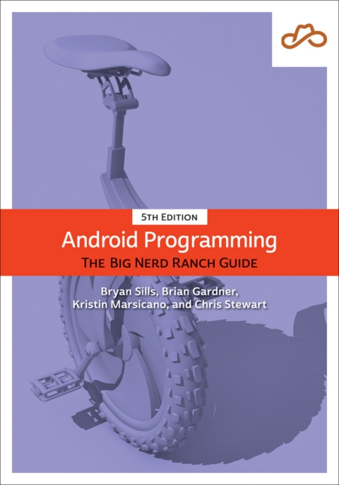 Cover image for book Android Programming: The Big Nerd Ranch Guide (Pearson+)