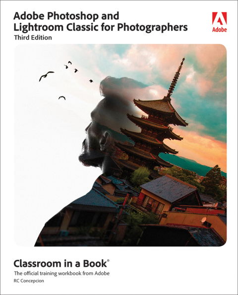 Cover image for book Adobe Photoshop and Lightroom Classic for Photographers Classroom in a Book