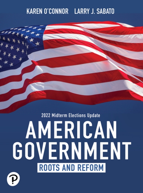 Cover image for book American Government: Roots and Reform, 2022 Midterm Elections Update (Pearson+)