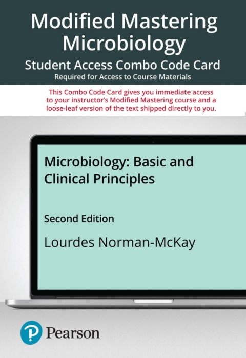 Cover image for book Modified Mastering Microbiology with Pearson eText + Print Combo Access Code for Microbiology: Basic and Clinical Principles
