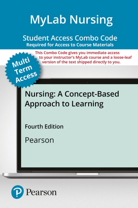 Cover image for book MyLab Nursing with Pearson eText + Print Combo Access Code for Nursing: A Concept-Based Approach to Learning
