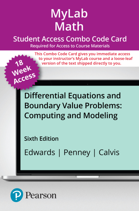 Cover image for book MyLab Math with Pearson eText + Print Combo Access Code for Differential Equations and Boundary Value Problems: Computing and Modeling