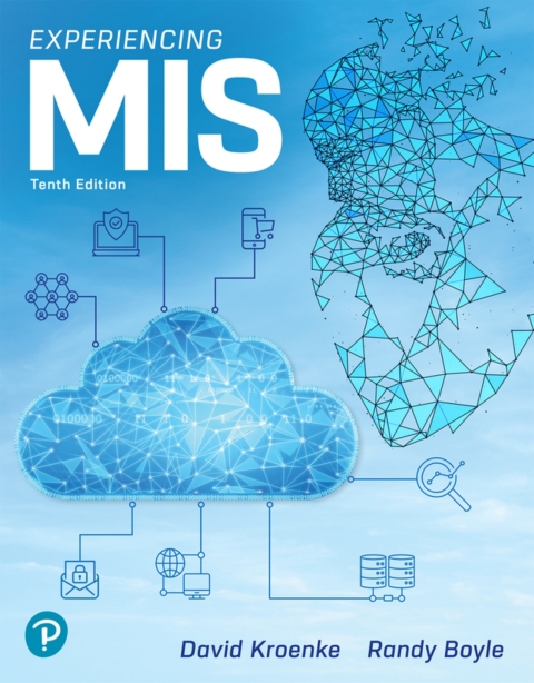 Cover image for book Experiencing MIS (Pearson+)