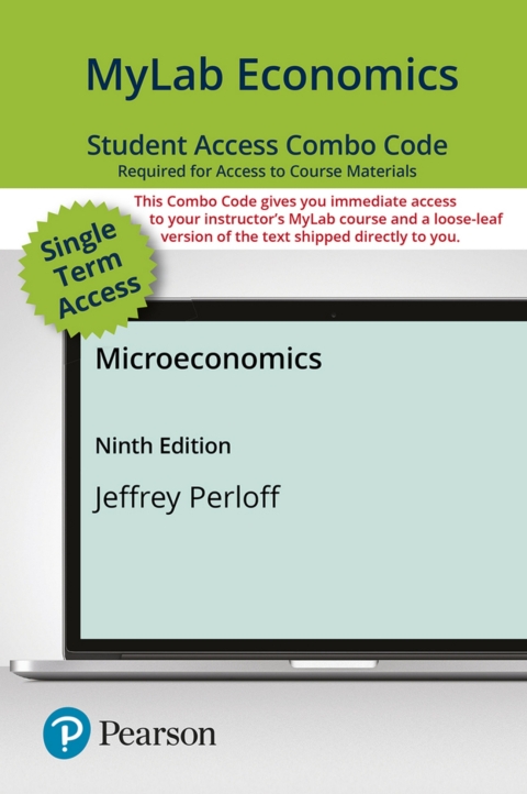 Cover image for book MyLab Economics with Pearson eText + Print Combo Access Code for Microeconomics