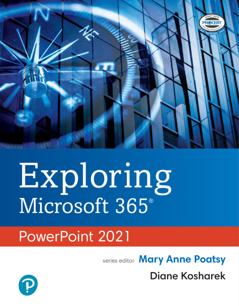 Cover image for book Exploring Microsoft 365: PowerPoint 2021