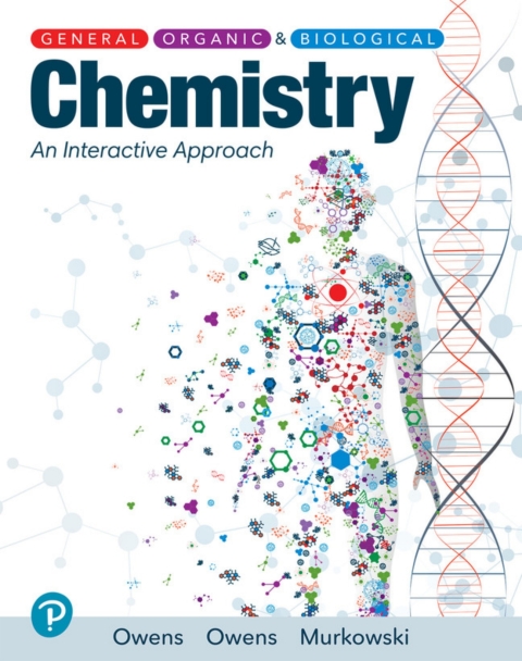 Cover image for book General, Organic, and Biological Chemistry (Pearson+)