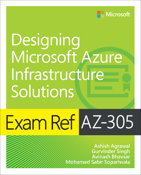 Cover image for book Exam Ref AZ-305 Designing Microsoft Azure Infrastructure Solutions