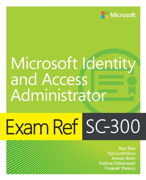 Cover image for book Exam Ref SC-300 Microsoft Identity and Access Administrator