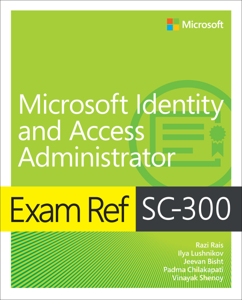 Cover image for book Exam Ref SC-300 Microsoft Identity and Access Administrator