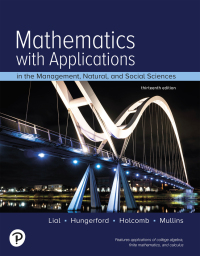 Mathematics With Applications In The Management Natural And Social Sciences Pearson Th