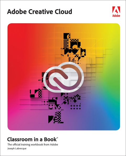 Cover image for book Adobe Creative Cloud Classroom in a Book