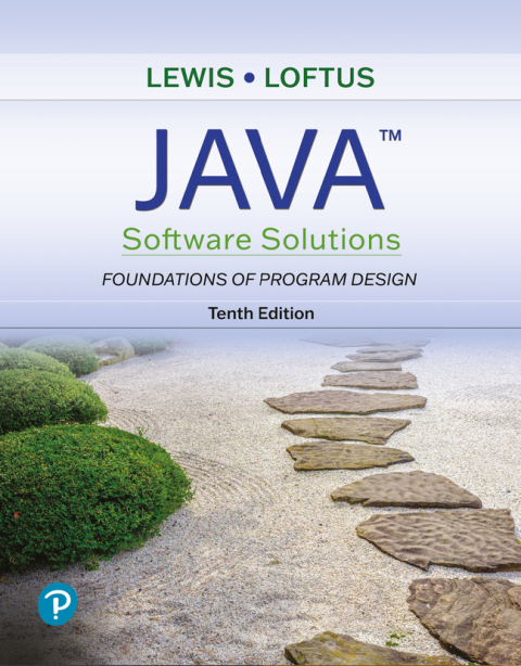 Cover image for book Java Software Solutions, Foundations of Program Design (Pearson+)