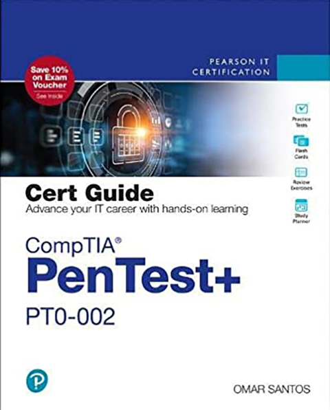 Comp Tia Pen Test+ Pt0 002 Cert Guide (Certification Guide)