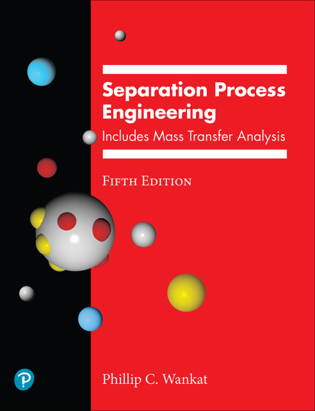 Online Resource Separation Process Engineering: Includes Mass Transfer Analysis (Pearson+); $63.68