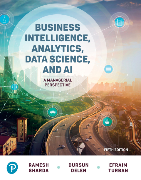 Cover image for book Business Intelligence, Analytics, Data Science, and AI