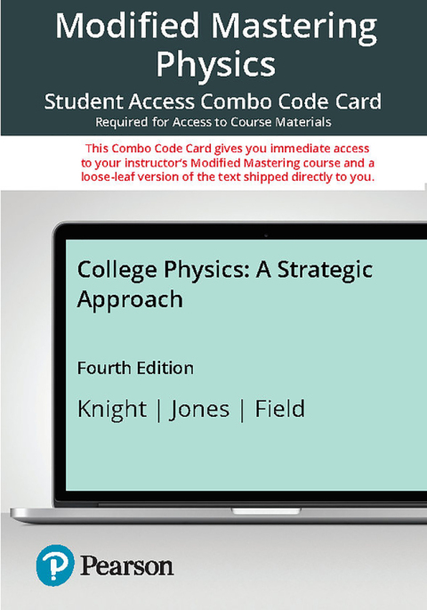 Cover image for book Mastering Physics with Pearson eText + Print Combo Access Code (18 Weeks) for College Physics: A Strategic Approach