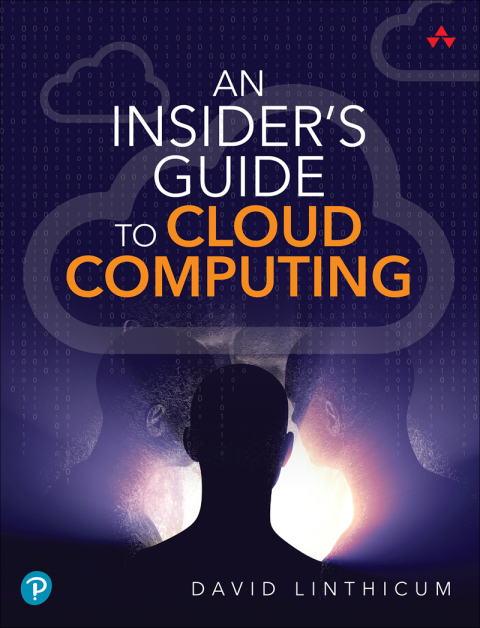 Cover image for book An Insider's Guide to Cloud Computing