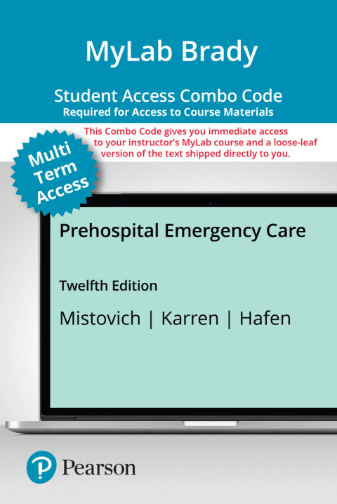 Cover image for book MyLab BRADY with Pearson eText + Print Combo Access CardPrehospital Emergency Care