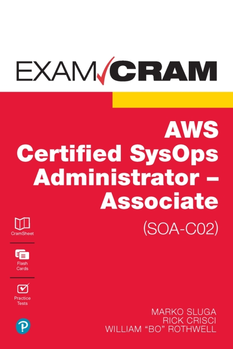 Cover image for book AWS Certified SysOps Administrator - Associate (SOA-C02) Exam Cram