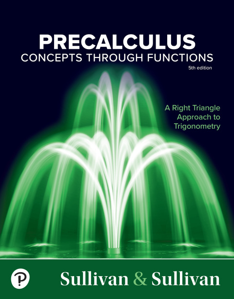 Cover image for book Precalculus: Concepts Through Functions, A Right Triangle Approach to Trigonometry