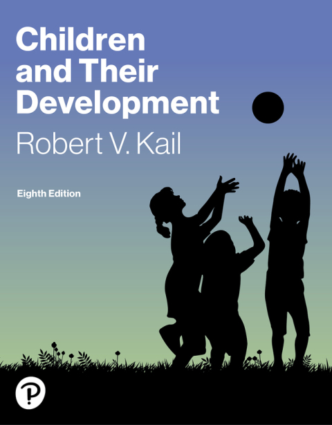 Cover image for book Children and their Development (Pearson+)