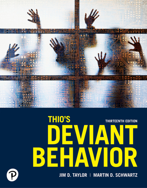 Online Resource Thio's Deviant Behavior (Pearson+); $81.23