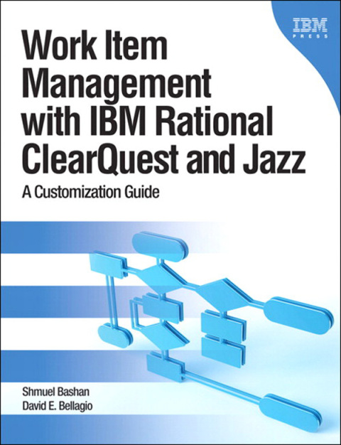 Cover image for book Work Item Management with IBM Rational ClearQuest and Jazz
